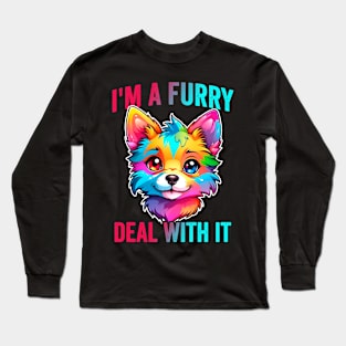 Im A Furry Fandom Quote Cute Fursona Anthro Art Long Sleeve T-Shirt